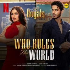 Who Rules The World (From The Royals) Who Rules The World (From The Royals)