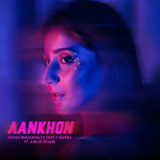 Aankhon (feat. Ankur Tewari) Aankhon (feat. Ankur Tewari)