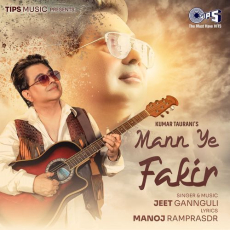 Mann Ye Fakir Mann Ye Fakir